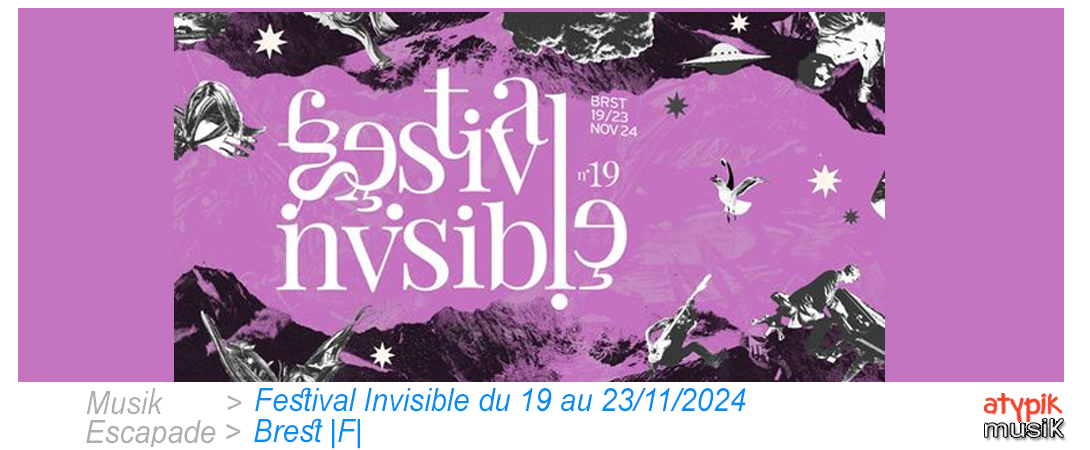 Festival Invisible à Brest en France.